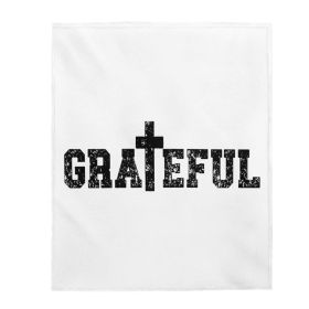 Home Decor, Throw Blanket Sofa/bedding/travel, Grateful Christian Inspiration Affirmation