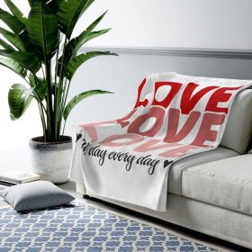 Decorative Throw Blanket, Love All Day Every Day, Word Art